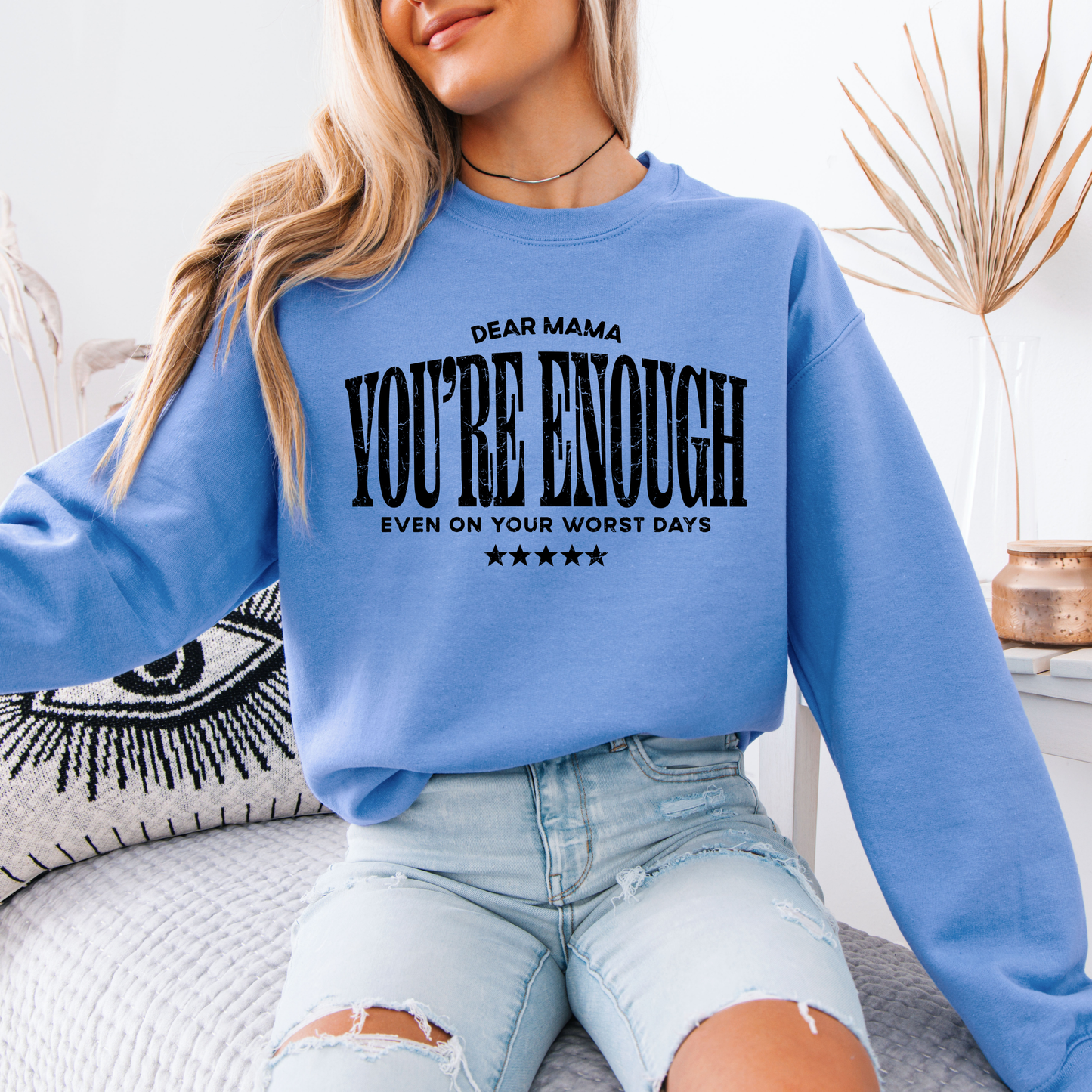 Your Enough Mama Crews