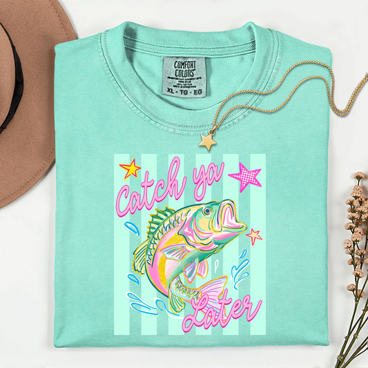 Catch Ya BASS Later Tees
