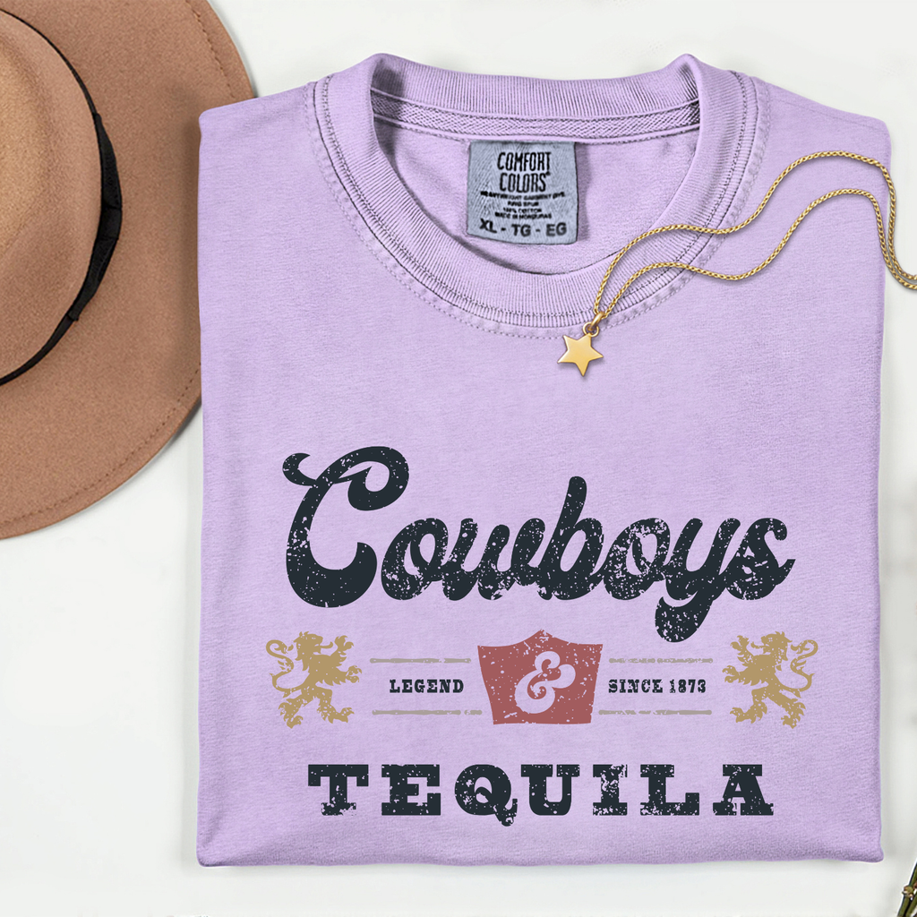 Cowboy + Tequila fun Color Tees