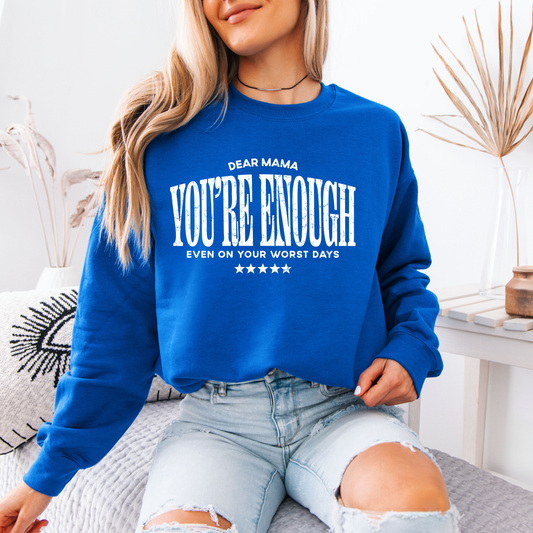 Your Enough Mama Crews