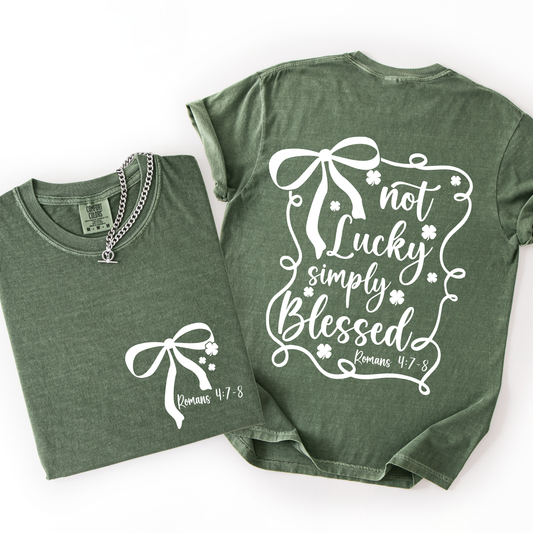 Not Lucky Simply Blessed Tees